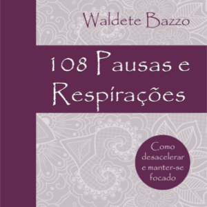108 Pausas e Respirações